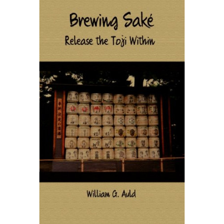 Kogebøger Brewing Sake - Release The Toji Within VM47780