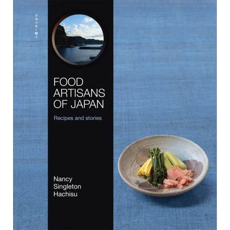 Kogebøger Food Artisans of Japan: Recipes and stories VM94654