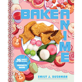 Kogebøger Bake Anime: A Cookbook VM86647